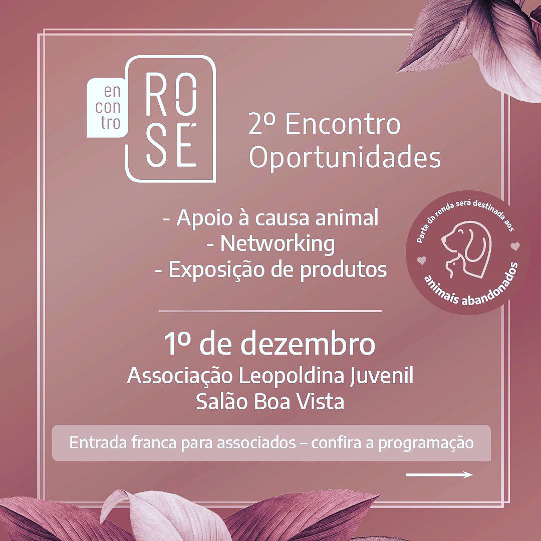 Encontro Rosé - 2º Encontro Oportunidades