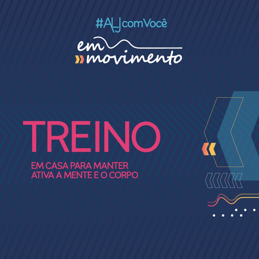 Movimente-se: #ALJcomVocê em casa
