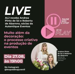 Live #PausenoStop: Muito alm da decorao: o processo criativo na produo de eventos